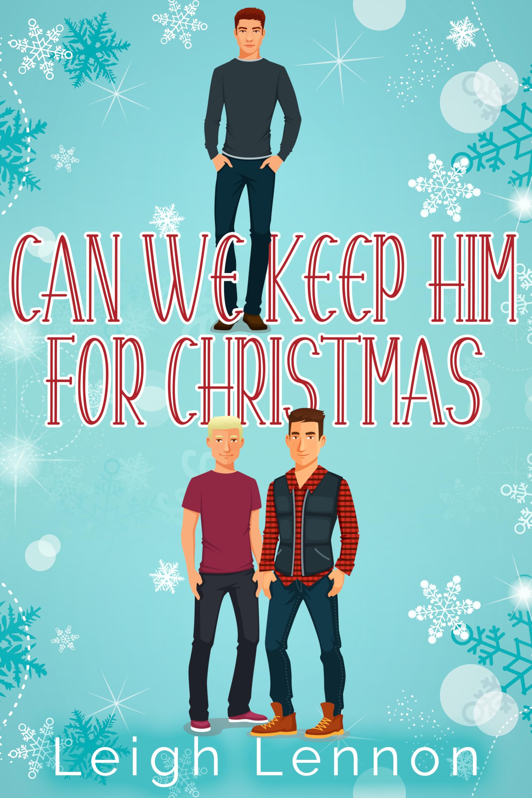 Can We Keep Him for Christmas? (Kindle Edition)
