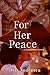 For Her Peace (The Knight B...