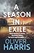 A Season in Exile (A Nick Belsey Novel)