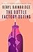 The Bottle Factory Outing (50th Anniversary Edition)