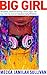 Big Girl