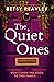 The Quiet Ones