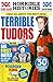 Terrible Tudors