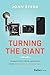 Turning the Giant by John Berra