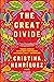 The Great Divide: A Novel