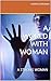 A WORLD WITH WOMAN: A STRON...