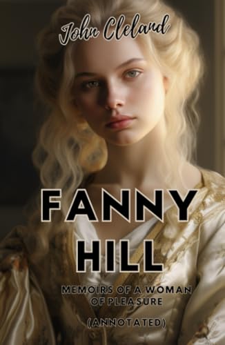 Fanny Hill: Memoirs of a Woman of Pleasure