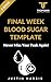 Final Week Blood Sugar Template by Justin Harris