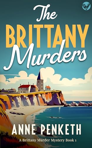 The Brittany Murders (Brittany Murder Mysteries #1)