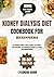 KIDNEY DIALYSIS DIET COOKBOOK FOR BEGINNERS by LYSANDRA QUINN