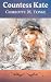 Countess Kate: 1862 Family Relationship Fiction (Annotated)
