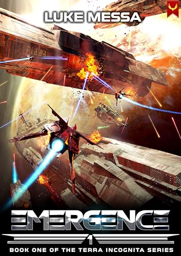 Emergence: A Military Sci-Fi Series (Terra Incognita Book 1)