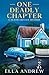 One Deadly Chapter (Agatha Royale Mystery)