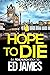 Hope to Die (DI Fenchurch #10)