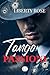Tango di Passioni (Le Ballate de Los Llanos Vol. 7) by Liberty Rose Tango di Passioni (Le Ballate de Los Llanos Vol. 7) by Liberty Rose