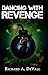 Dancing with Revenge
