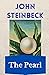 The Pearl: The Steinbeck Collection