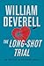 The Long-Shot Trial: An Art...