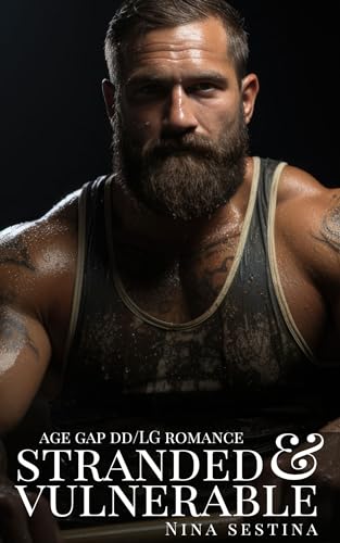 Stranded & Vulnerable (Her Older Man)