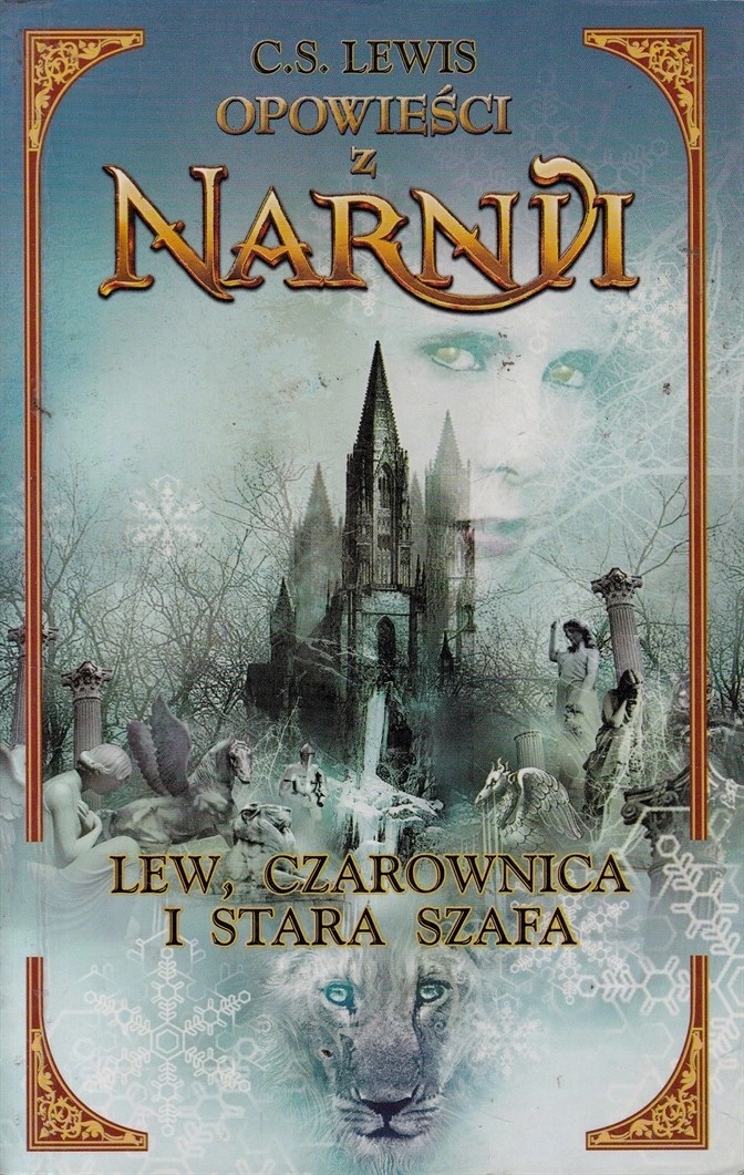 Lew, Czarownica i Stara Szafa (Opowieści z Narnii, #1)
