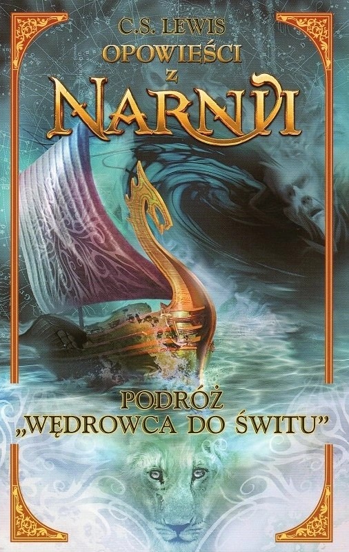 Podróż "Wędrowca do Świtu" (Opowieści z Narnii, #3)