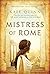 Mistress of Rome (The Empress of Rome, #1)