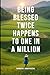 Being Blessed Twice Happens to One in a Million by Bharathi Sumathi Sena