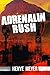 Adrenalin Rush