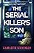 The Serial Killer's Son