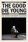 The Good Die Youn...