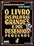 o livro das palavras grande...