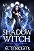 Shadow Witch (Phases of the...
