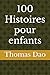 100 Histoires pour enfants