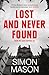 Lost and Never Found (DI Wilkins #3)