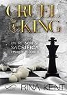 Cruel King