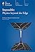 Impossible: Physics beyond the Edge