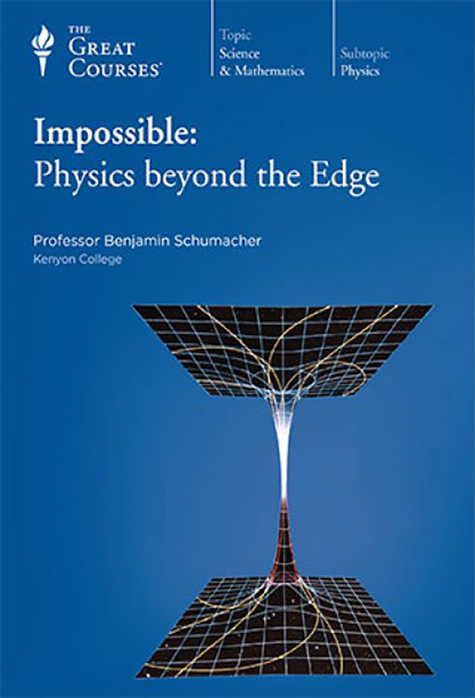 Impossible: Physics beyond the Edge