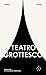 Teatro Grottesco by Thomas Ligotti
