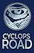 Cyclops Road