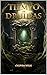Tiempo de druidas: Una novela de fantasía, acción, misterio y aventuras para jóvenes y adultos. (Spanish Edition)