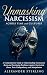 Unmasking Narcissism Across...