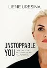 Unstoppable You: ...