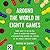 Around the World in Eighty Games: From Tarot to Tic-Tac-Toe, Catan to Chutes and Ladders, a Mathematician Unlocks the Secrets of the World's Greatest Games