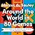 Around the World in 80 Games: A Mathematician Unlocks the Secrets of the Greatest Games