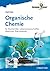 Organische Chemie: für Bioc...
