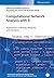 Computational Network Analysis with R by Matthias Dehmer