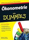 Ökonometrie für Dummies (German Edition) Ökonometrie für Dummies (German Edition)
