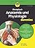 Übungsbuch Anatomie und Physiologie für Dummies by Erin Odya