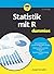 Statistik mit R für Dummies by Joseph Schmuller