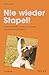 Nie wieder Stapel!: In fünf einfachen Schritten zum perfekt organisierten Schreibtisch! (German Edition)